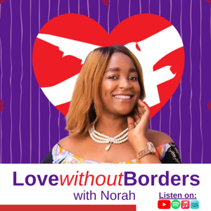 LOVEWITHOUTBORDERSWITHNORAH