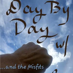 Day by Day With LoriLou and the Misfits