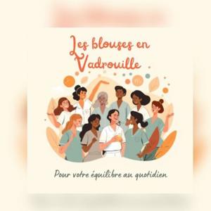 Les Blouses en Vadrouille