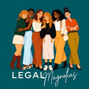 Legal Magnolias