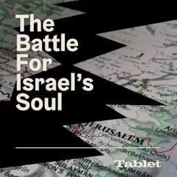 The Battle for Israel's Soul