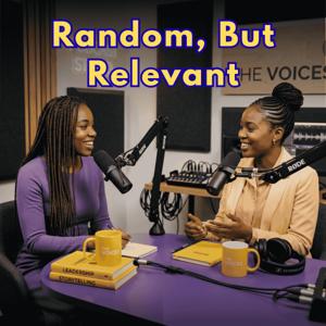 Random, but Relevant: Conversations and Reflections