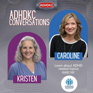 ADHD KC Conversations