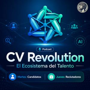 CV Revolution: El Ecosistema del Talento