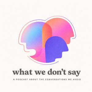 What We Don't Say