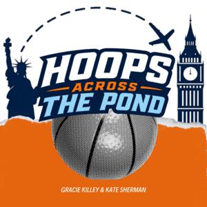 Hoops Across The Pond