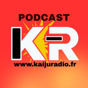 Kaiju Radio PODCAST