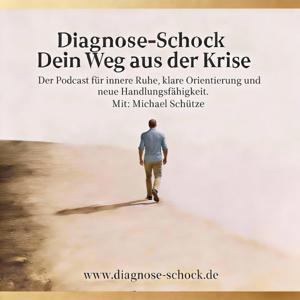 Diagnose-Schock "Dein Weg aus der Krise"