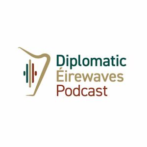 Diplomatic Éirewaves