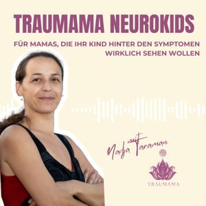 Traumama, für Mamas, die ihr Kind hinter den Symptomen wirklich sehen wollen
