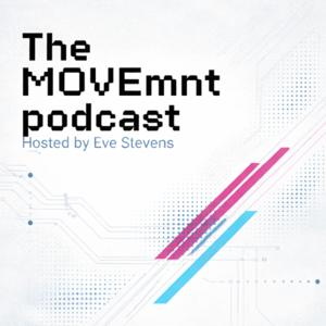 The MOVEmnt Podcast