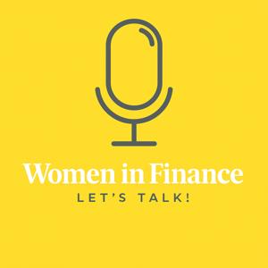 Women in Finance - Let's Talk!