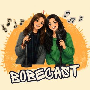 Bobecast