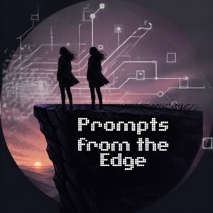 Prompts from the Edge