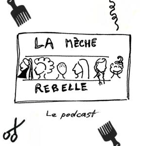 La Mèche Rebelle