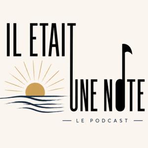 Il Était Une Note