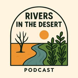 Rivers in the Desert