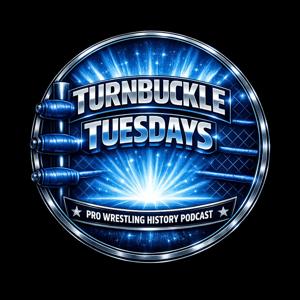Turnbuckle Tuesdays