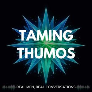 Taming Thumos: Real Men, Real Conversations
