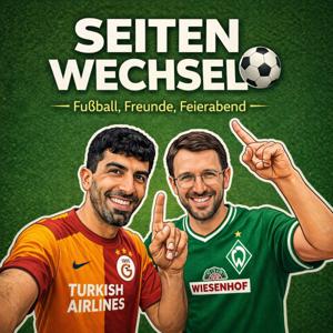 Seitenwechsel - Fußball, Freunde, Feierabend