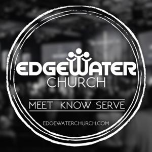 Edgewater Church Sermons