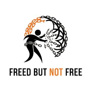 Freed But Not Free