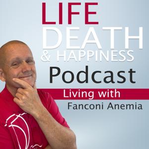 The Life, Death and Happiness Podcast