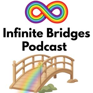 Infinite Bridges Podcast