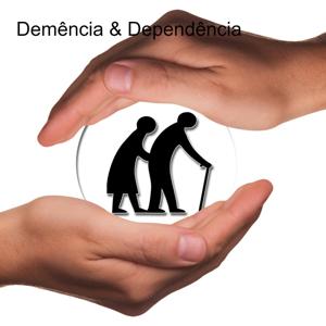Demência & Dependência