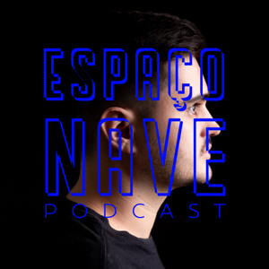 Espaçonave Podcast