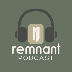 The Remnant Church Podcast