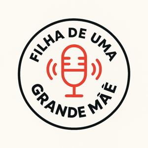 Filha de uma Grande Mãe