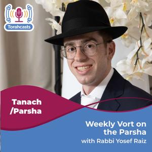 Weekly Vort on the Parsha