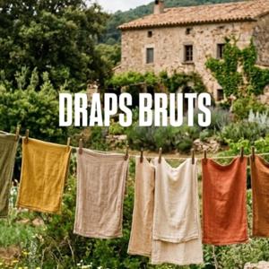 DRAPS BRUTS