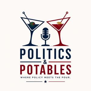 Politics & Potables