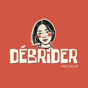 DÉBRIDER