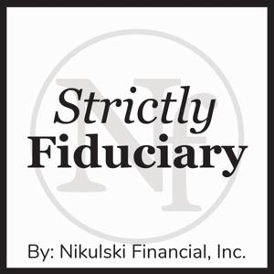 Strictly Fiduciary