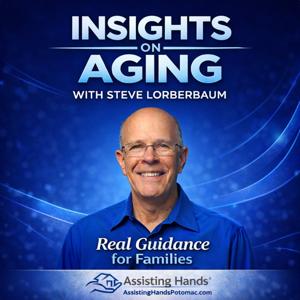 Insights on Aging with Steve Lorberbaum