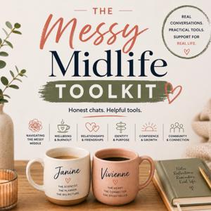 The Messy Midlife Toolkit