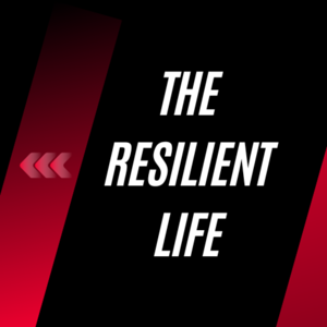 The Resilient Life- The Art Of Ageing Strong