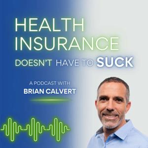 Health Insurance Doesn't Have To Suck