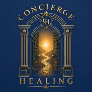 Concierge Healing Podcast
