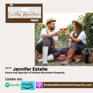 The Endless Mountains Vineyards Podcast