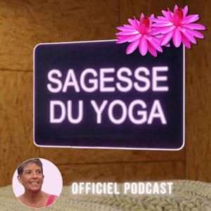 SAGESSE DU YOGA Isabelle Bacquenois Auteure Yogini