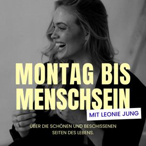 Montag bis Menschsein