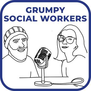 The Grumpy Social Workers