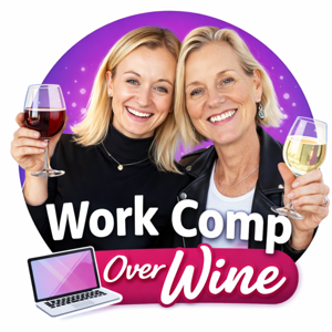 Work Comp Over Wine