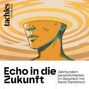Echo in die Zukunft