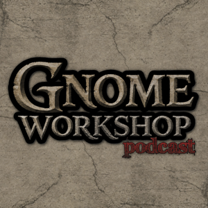 Gnome Workshop Podcast