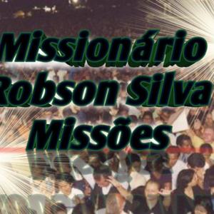 podcast de Missionário Robson Silva